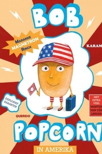 Bob Popcorn in Amerika