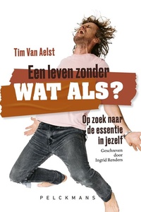 Een leven zonder Wat Als