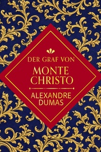 Der Graf von Monte Christo - Ungekürztes Hörbuch