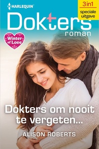 Doktersroman 223 - Dokters om nooit te vergeten...
