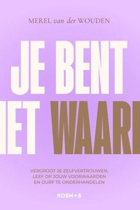 Je bent het waard
