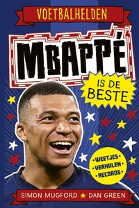 Voetbalhelden - Mbappé is de beste