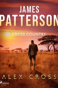 Alex Cross 14 - Cross Country