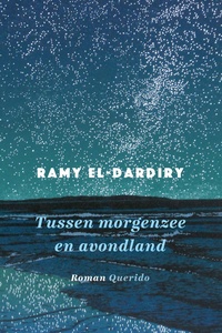 Tussen morgenzee en avondland