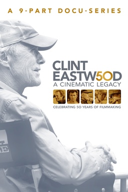 Clint Eastwood: A Cinematic Legacy