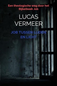 JOB Tussen lijden en licht