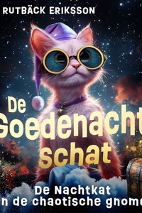 De Nachtkat en de chaotische gnomen