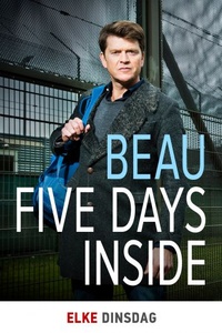 Beau Five Days Inside