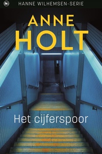 Hanne Wilhelmsen 2 - Het cijferspoor