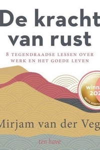 De kracht van rust