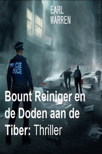 Bount Reiniger en de Doden aan de Tiber: Thriller