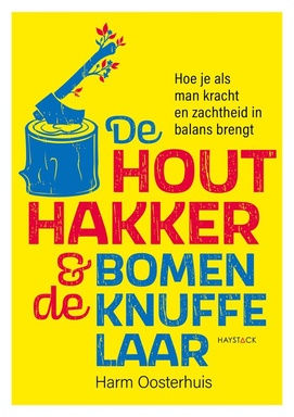 De houthakker en de bomenknuffelaar