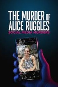 The Murder Of Alice Ruggles