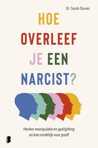 Hoe overleef je een narcist?