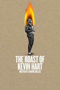The Roast of Kevin Hart