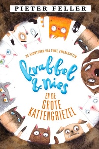 Krabbel en Nies en de Grote Kattengriezel: De avonturen van twee zwerfkatten