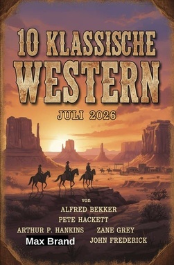 10 Klassische Western Juli 2026