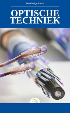 Technische kernserie - Optische Techniek