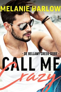 Call Me Crazy