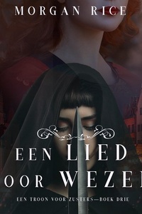 Een Lied Voor Wezen (Een Troon voor Zusters—Boek Drie)