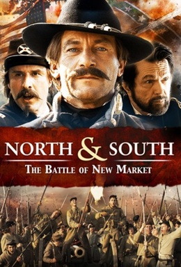 North & South: The Battle of New Market