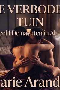 De verboden tuin: Deel 1 De nachten in Algao