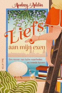 Liefs aan mijn exen