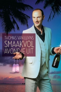 Thomas van Luyn: Smaakvol Avondje Uit