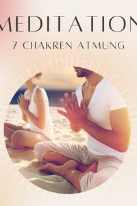 7 Chakren Atmung