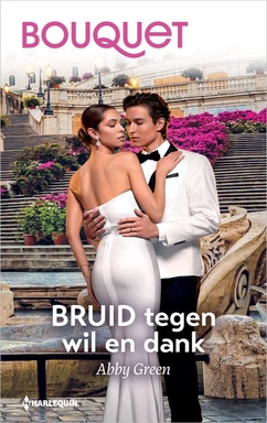 Bouquet 4757 - Bruid tegen wil en dank