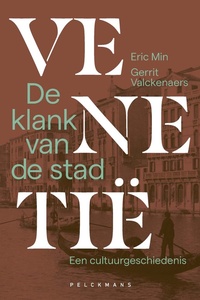 Venetië, de klank van de stad