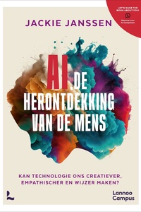 AI, de herontdekking van de mens