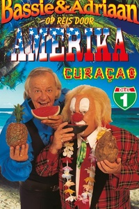 Bassie & Adriaan: Op Reis door Amerika  - Curaçao