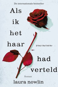 Als ik het haar had verteld