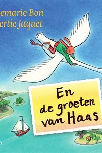En de groeten van Haas