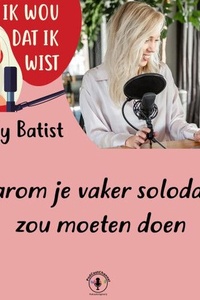 Waarom je vaker solodates zou moeten doen