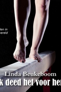 Ik deed het voor hen