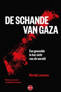De schande van Gaza