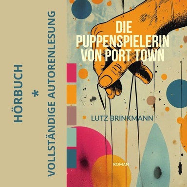 Die Puppenspielerin von Port Town