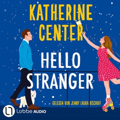 Hello Stranger (Ungekürzt)