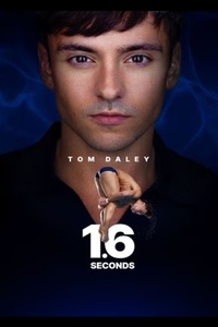 Tom Daley: 1.6 Seconds of Glory