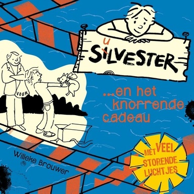 Silvester en het knorrende cadeau