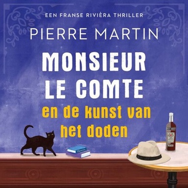 Monsieur le Comte en de kunst van het doden