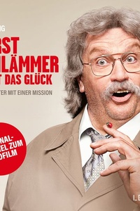 Horst Schlämmer sucht das Glück (Original-Hörspiel zum Kinofilm)