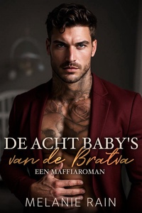 De acht baby's van de Bratva