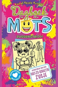 Zussenstrijd!: Avonturen van een niet-zo-schattig zusje