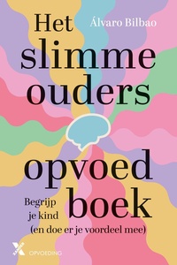 Het slimme ouders opvoedboek