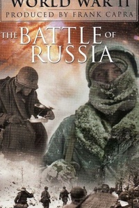 Why We Fight: The Battle of Russia