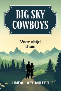 Big Sky Cowboys 1 - Voor altijd thuis