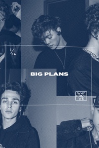 BIG PLANS